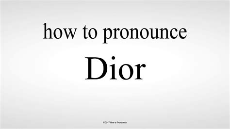 dior pronunciation for kids.